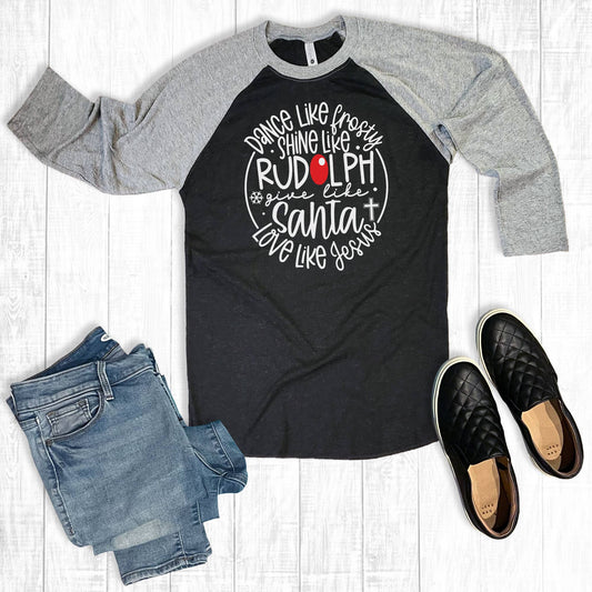 Dance Like Frosty Shine Like Frosty Charcoal Raglan