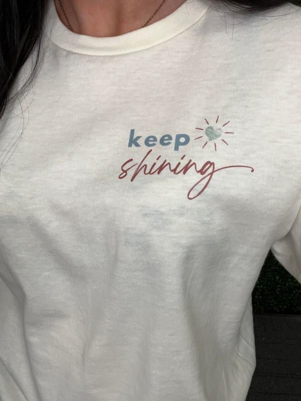 Keep Shining T-Shirt